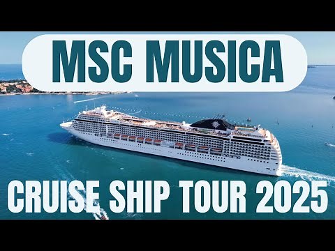 MSC Musica Cruise Ship Tour & Review | Luxury MSC Cruises 2025 | Full Ship Walkthrough