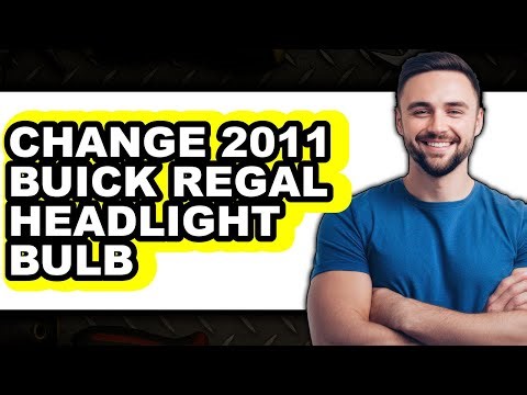 How To Change 2011 Buick Regal Headlight Bulb - Easy Guide