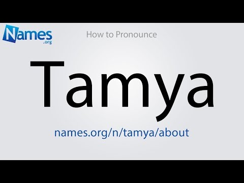 How to Pronounce Tamya