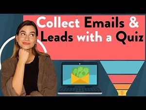 How To Generate Leads And Grow Your Email List With A Quiz