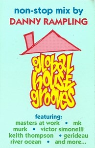 Danny Rampling - Global House Grooves