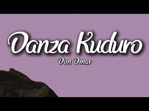 Don Omar ft. Lucenzo – Danza Kuduro (Letra/Lyrics) | Latin Party Anthem
