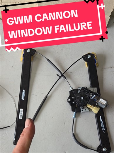 GWM Cannon Window Failure: What to Do When It Happens