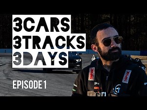 3 Cars, 3 Tracks, 3 Days - Can I Survive Back-to-Back Track Days?