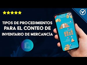 What are the Types of Procedures for Physical Inventory Counting of Merchandise Products?