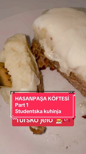Hasanpaša Köftesi Recipe for Students in Turkish Cuisine