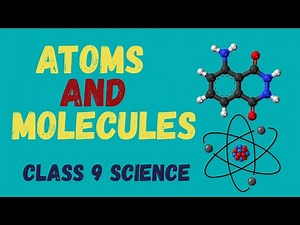 Atoms and Molecules | Lecture 1 | Class 9 Science | CBSE | Free Education