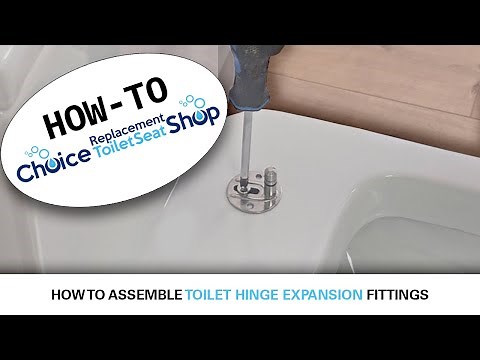 How To Assemble Toilet Hinge Expansion Fittings