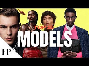 Top 10 Male Models Taking Over 2026