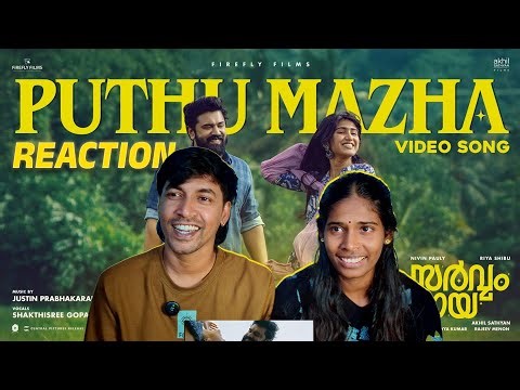 Puthu Mazha Song REACTION! | Sarvam Maya | Nivin Pauly, Riya Shibu