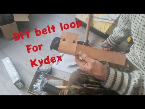 DIY belt loop, Kydex sheath