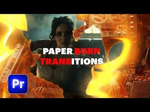Add Paper Burn Transition in Adobe Premiere Pro
