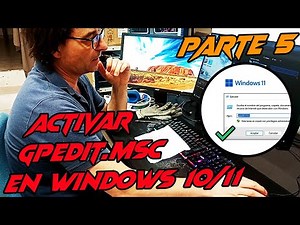 ACTIVAR HABILITAR GPEDIT.MSC EN WINDOWS 10 / 11 #windows #pcgaming #pc