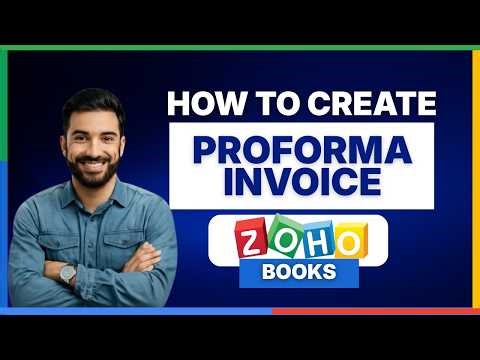How to create proforma invoice in Zoho Books[FULL GUIDE]