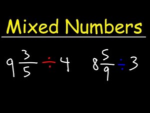 Dividing Mixed Numbers and Whole Numbers