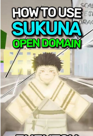 JJS Sukuna Open Domain Expansion Tutorial
