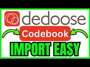 How To IMPORT Codebook Into Dedoose (QUICK & EASY) 2026