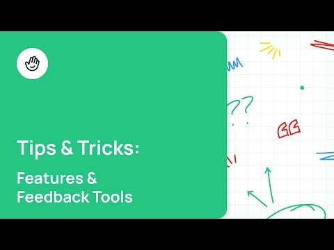 Features & Feedback Tools