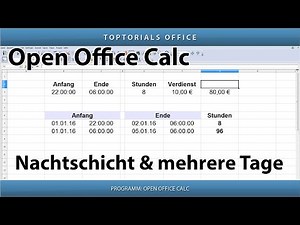 Calculating times for night shifts or multi-day shifts (OpenOffice Calc)