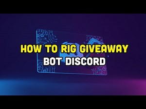 How to rig giveaway bot discord?