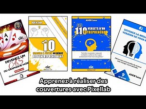 Comment réaliser une couverture d'un livre sur Pixellab