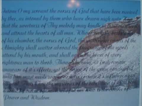 Baha'i Prayer Intone O my servant the verses of God.wmv