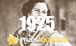 Top 40 Músicas Mais Tocadas em 1925