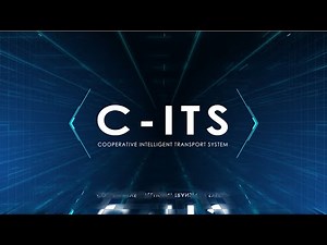The role of Cooperative Intelligent Transportation Systems (C-ITS)