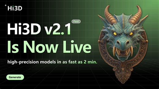 🚀Hi3D v2.1 Is Now Live!Generate high‑fidelity models in as fast as 2 minutes.Faster, more stable, more controllable, and more cost-effective.#Hi3D #hitem3d #ai3d #3dmodeling