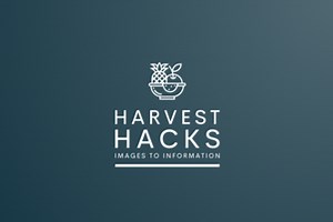 Harvest Hacks: