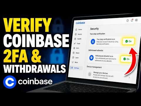 How to verify Coinbase two-factor authentication and withdrawal checks - Step By Step