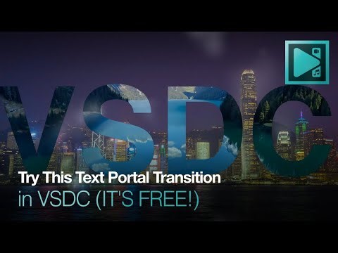 Create the Text Portal Video Transition for Free in VSDC