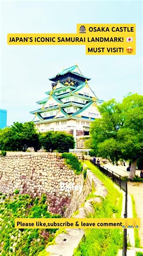 Osaka Castle 🇯🇵|Japan Most Iconic Samurai Castle 🏯|Must-Visit Osaka Travel Spot!#japanesecastle