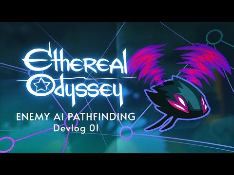 Enemy AI Pathfinding | Ethereal Odyssey Devlog 01