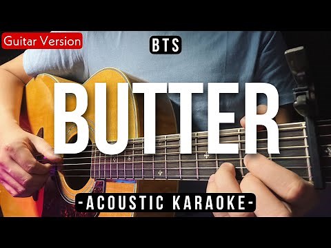 Butter [Karaoke Acoustic] - BTS [Slow Version | HQ Audio]