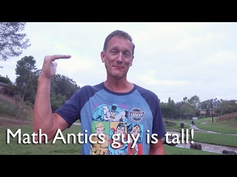 Math Antics guy is tall!