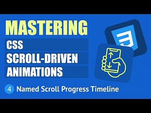 Mastering CSS Scroll-driven Animations #4 - Named Scroll Progress Timeline