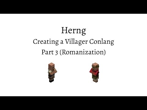 Herng (Conlang Creation) Part 3; Romanization