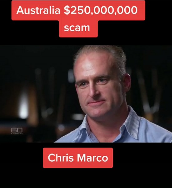 Chris Marco Scam: Australia's $250 Million Investment Fraud Exposed