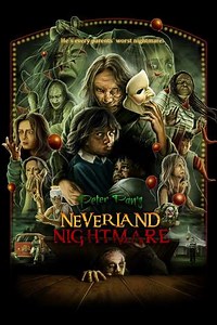 Peter Pan's Neverland Nightmare (2025) - Movie