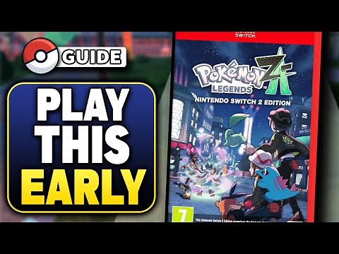 How To Play Pokemon Legends ZA EARLY On The Nintendo Switch & Switch 2