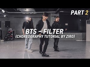 BTS 방탄소년단 JIMIN 'Filter' 필터 Choreography Tutorial Part 2 | Choreography By ZIRO | Mirror Mode | 안무강의