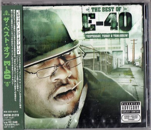 E-40 - The Best Of E-40 (Yesterday, Today & Tomorrow)
