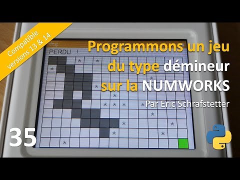 35 - Programmons un jeu Démineur en Python sur la Numworks !