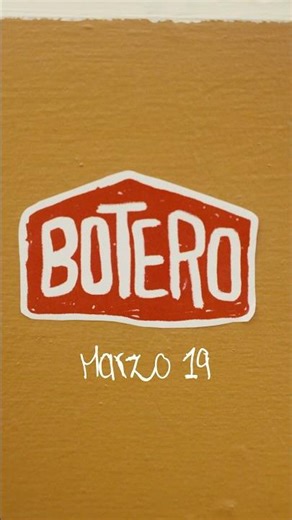 Botero / Marzo 19 #maluma