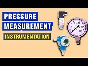 Pressure Measurement | instrumentation | Pressure transmitter | Pressure gauge