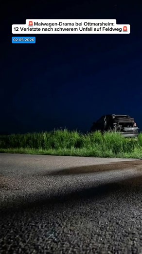 Maiwagen-Drama Ottmarsheim: 12 Verletzte nach Unfall