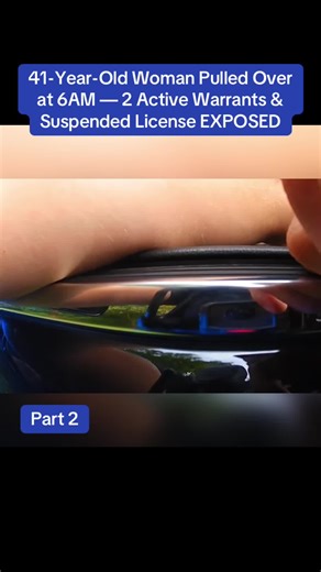 41-Year-Old Woman Pulled Over at 6AM — 2 Active Warrants & Suspended License EXPOSED. #cops#police#bodycam#policeofficer #foryou