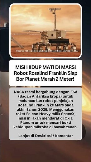 MISI HIDUP MATI DI MARS! Robot Rosalind Franklin Siap Bor Planet Merah 2 Meter!