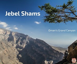 Jebel Sham's - Oman's Grand Canyon
